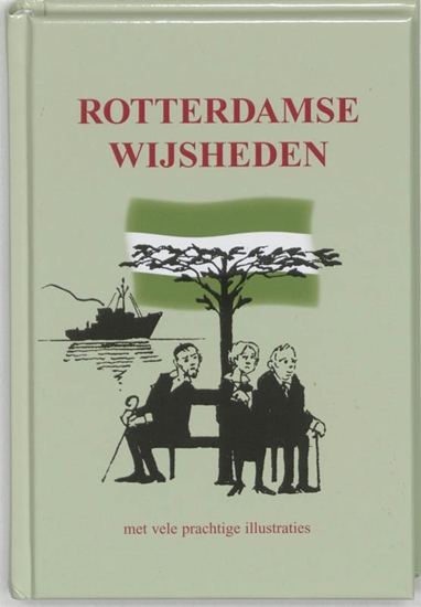 Afbeelding van Rotterdamse wijsheden
