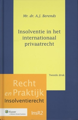 Afbeeldingen van Recht en praktijk Insolventie in het internationaal privaatrecht