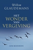 Afbeelding van Het wonder van vergeving