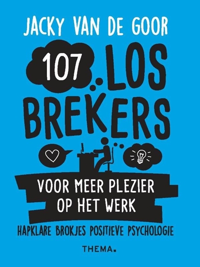 Afbeelding van 107 losbrekers voor meer plezier op het werk