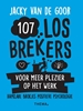 Afbeelding van 107 losbrekers voor meer plezier op het werk