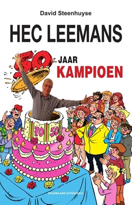 Afbeeldingen van F.C. De Kampioenen Hec Leemans 50 jaar Kampioen