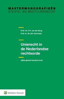 Afbeeldingen van Unierecht in de Nederlandse rechtsorde
