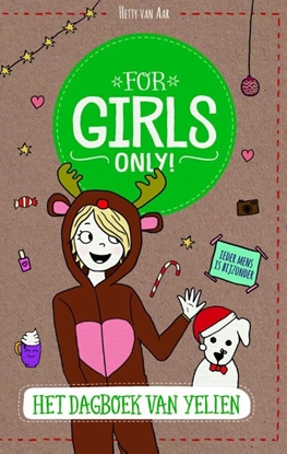Afbeeldingen van For Girls Only! Het dagboek van Yelien