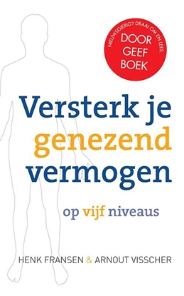 Afbeeldingen van Versterk je genezend vermogen op vijf niveaus