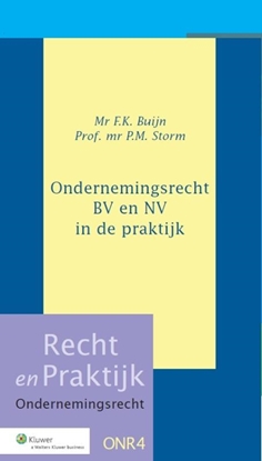Afbeeldingen van Recht en Praktijk - Ondernemingsrecht Ondernemingsrecht BV en NV in de praktijk