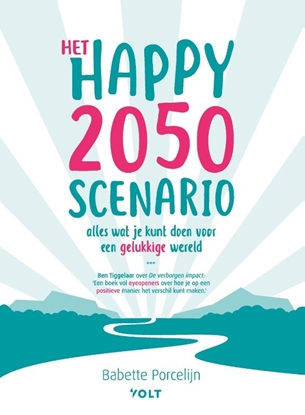 Afbeeldingen van Het happy 2050 scenario