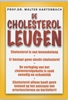 Afbeelding van De cholesterol-leugen