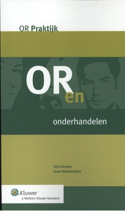 Afbeeldingen van OR-praktijk OR en onderhandelen