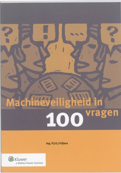 Afbeelding van Machineveiligheid in 100 vragen