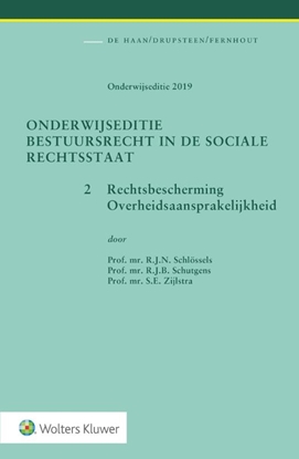 Afbeeldingen van Onderwijseditie Bestuursrecht in de sociale rechtsstaat 2. Rechtsbescherming, Overheidsaansprakelijkheid