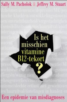Afbeeldingen van Is het misschien vitamine B12 tekort?