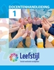 Afbeelding van Leefstijl Leefstijl 2018 VO leerjaar 1 docentenhandleiding