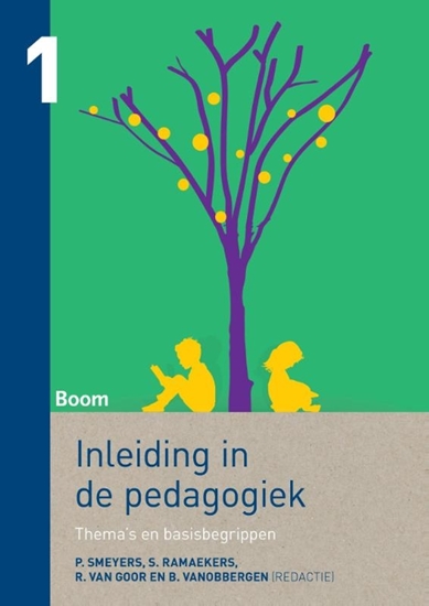 Afbeelding van Inleiding in de pedagogiek 1 Thema's en basisbegrippen