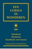 Afbeelding van Een cursus in wonderen Een cursus in wonderen