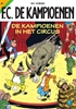 Afbeelding van F.C. De Kampioenen De kampioenen in het circus