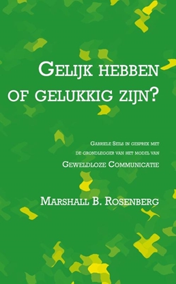 Afbeeldingen van Gelijk hebben of gelukkig zijn