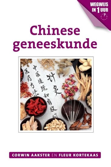 Afbeelding van Geneeswijzen in Nederland Chinese geneeskunde