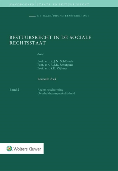 Afbeelding van Bestuursrecht in de sociale rechtsstaat 2. Rechtsbescherming/Overheidsaansprakelijkheid
