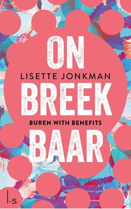 Afbeeldingen van Onbreekbaar Buren with benefits
