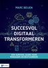 Afbeelding van Best practice Succesvol Digitaal Transformeren