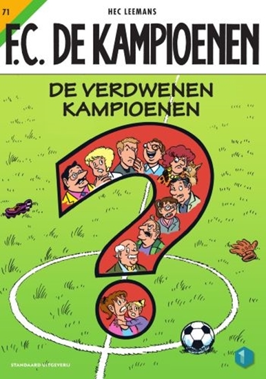 Afbeelding van F.C. De Kampioenen De verdwenen kampioenen