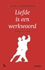 Afbeelding van Liefde is een werkwoord