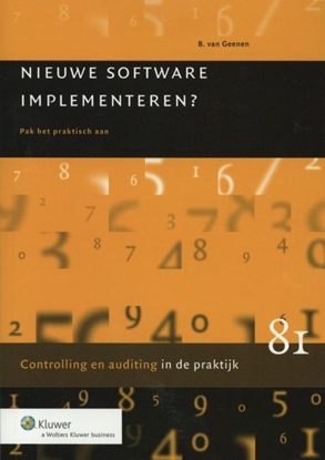 Afbeeldingen van Controlling & auditing in de praktijk Nieuwe software implementeren?