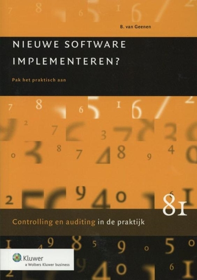Afbeelding van Controlling & auditing in de praktijk Nieuwe software implementeren?
