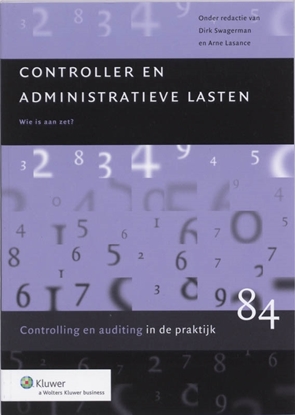Afbeeldingen van Controlling & auditing in de praktijk Controller en administratieve lasten