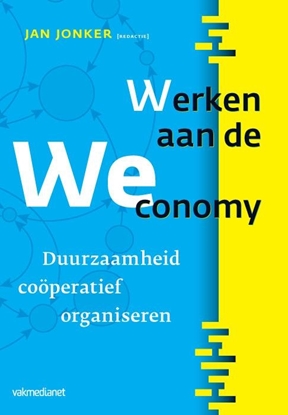 Afbeeldingen van Werken aan de WEconomy