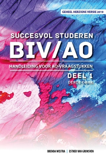 Afbeelding van Succesvol Studeren voor BIV/AO Succesvol Studeren voor BIV/AO Handleiding voor AO-vraagstukken