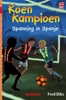 Afbeelding van Koen Kampioen Spanning in Spanje