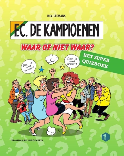 Afbeelding van F.C. De Kampioenen Waar of niet waar?