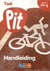 Afbeelding van Pit Taal set groep 7 blok 1 Handleidingpakket