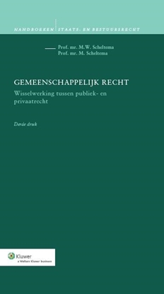 Afbeeldingen van Handboeken staats- en bestuursrecht Gemeenschappelijk recht