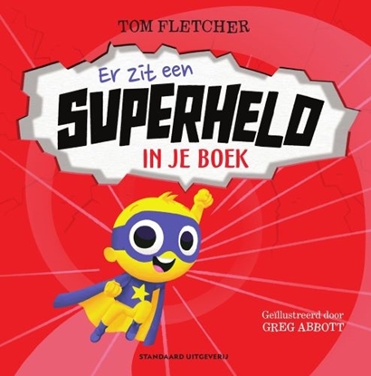 Afbeeldingen van Er zit een superheld in je boek