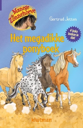 Afbeeldingen van Manege de Zonnehoeve Het megadikke ponyboek