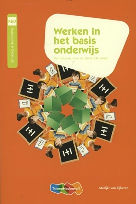Afbeeldingen van Werken in het basisonderwijs 2e
