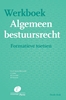 Afbeelding van Werkboek Algemeen bestuursrecht