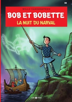 Afbeeldingen van Bob et Bobette La nuit du Narval