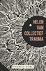 Afbeelding van Helen van collectief trauma