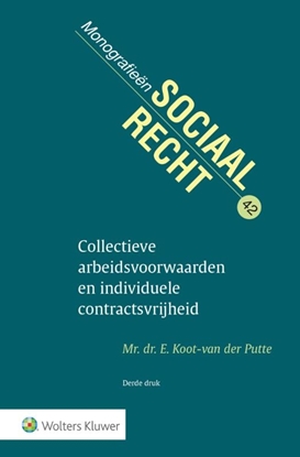 Afbeeldingen van Collectieve arbeidsvoorwaarden en individuele contractsvrijheid
