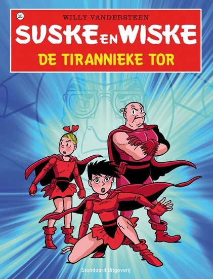 Afbeelding van Suske en Wiske De tirannieke tor