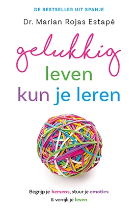 Afbeeldingen van Gelukkig leven kun je leren