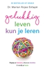 Afbeelding van Gelukkig leven kun je leren