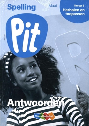 Afbeeldingen van Pit Spelling leerwerkschriften maat groep 6 antwoorden