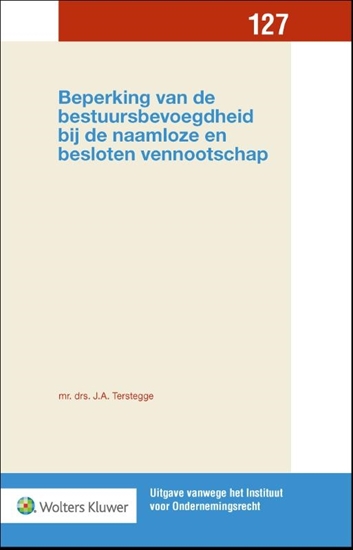 Afbeelding van Beperking van de bestuursbevoegdheid bij de naamloze en besloten vennootschap