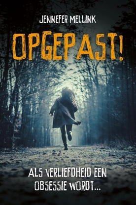 Afbeeldingen van Opgepast!