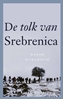 Afbeelding van De tolk van Srebrenica